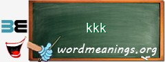 WordMeaning blackboard for kkk